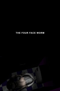 The Four Face Worm (2021)