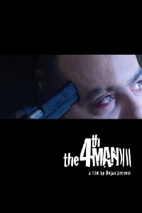 The Fourth Man (2007)