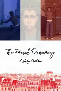 The French Democracy (2005)