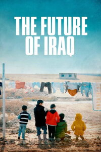 The Future of Iraq (2018)