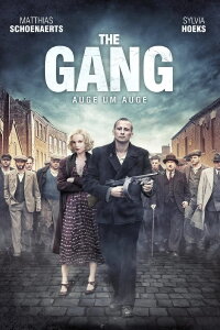 The Gang - Auge um Auge (2011)