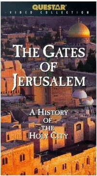 The Gates of Jerusalem: A History of the Holy City (1998)