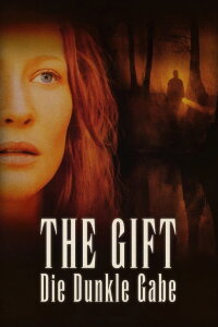 The Gift - Die dunkle Gabe (2000)