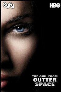The Girl from Outer Space (2009)