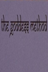 The Goddess Method (2001)