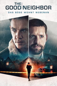 The Good Neighbor - Das Böse wohnt nebenan (2022)
