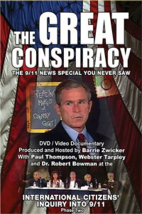 The Great Conspiracy: The 9/11 News Special You Never Saw (2004)