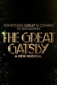 The Great Gatsby: A New Musical (2024)