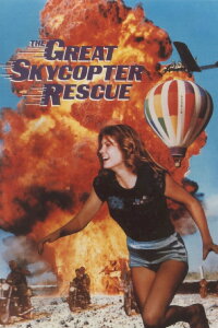 The Great Skycopter Rescue (1980)