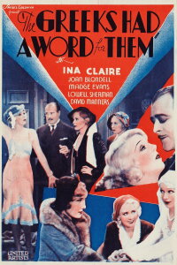 The Greeks Had a Word for Them (1932)