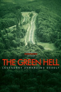 The Green Hell: Die Geschichte des Nürburgrings (2017)