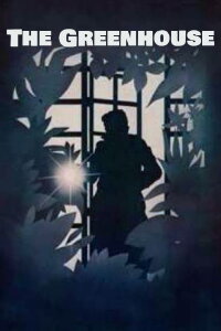 The Greenhouse (1983)