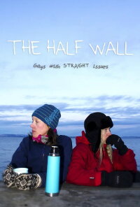 The Half Wall (2018)