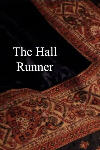 The Hall Runner (2014)