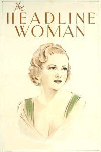 The Headline Woman (1935)