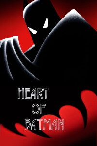 The Heart of Batman (2018)