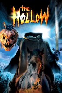 The Hollow - Die Rückkehr des kopflosen Reiters (2004)