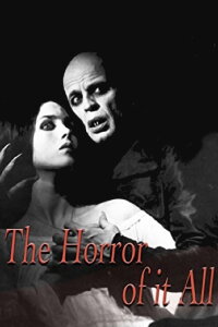 The Horror of It All (1983)