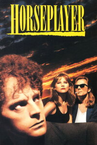 The Horseplayer (1990)