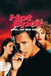The Hot Spot - Spiel mit dem Feuer (1990)