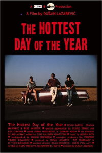The Hottest Day of the Year (1991)