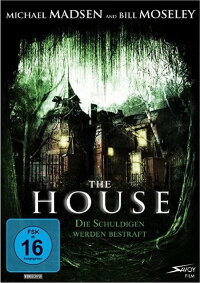 The House - Die Schuldigen werden bestraft (2008)