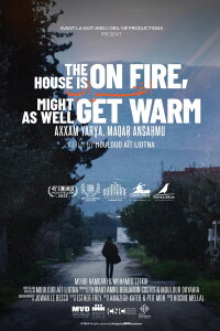 The House is on Fire, Might as Well Get Warm (2023)