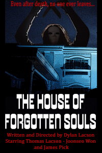 The House of Forgotten Souls (2023)