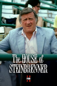The House of Steinbrenner (2010)