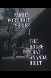 The House That Ananda Built (1968)