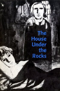 The House Under the Rocks (1959)