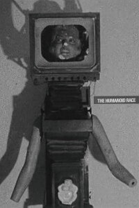The Humanoid Race (1965)