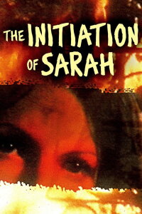The Initiation of Sarah (1978)