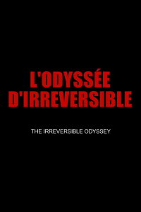 The Irreversible Odyssey (2019)
