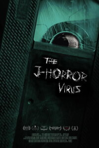 The J-Horror Virus (2023)