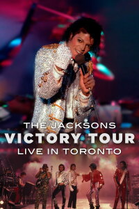 The Jacksons - Victory Tour Toronto (1984)