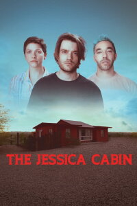The Jessica Cabin (2022)