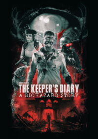 The Keeper's Diary: A Biohazard Story (2024)