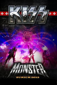 The Kiss Monster World Tour: Live from Europe (2013)