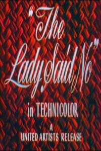 The Lady Said No (1946)