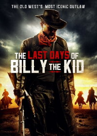 The Last Days of Billy the Kid (2018)