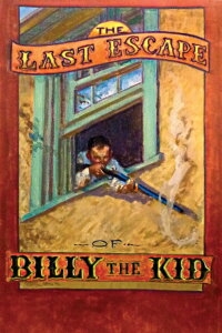 The Last Escape of Billy the Kid (1972)