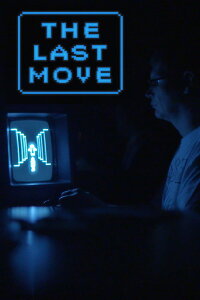 The Last Move (2015)