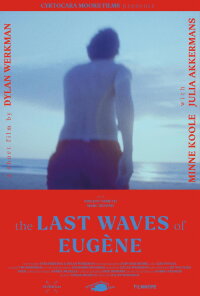 The Last Waves of Eugène (2022)