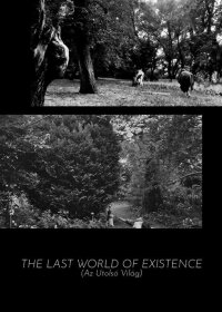 The Last World Of Existence (2023)