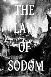 The Law of Sodom (2016)