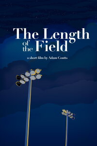 The Length of the Field (2022)