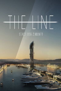 The Line – Stadt der Zukunft (2023)
