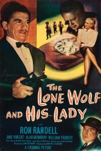The Lone Wolf And His Lady (1949)