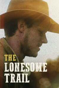 The Lonesome Trail (2019)
